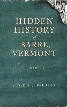 portada Hidden History of Barre, Vermont