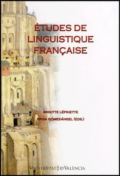 Etudes de linguistique française