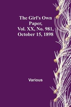 portada The Girl's Own Paper, Vol. XX, No. 981, October 15, 1898 (en Inglés)