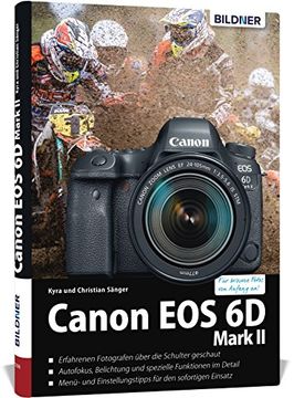 portada Canon eos 6d Mark 2 - für Bessere Fotos von Anfang an (en Alemán)