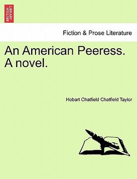 portada an american peeress. a novel. (in English)