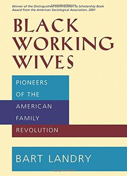 portada Black Working Wives: Pioneers of the American Family Revolut 