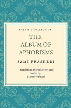 portada The Album of Aphorisms: A Classic Collection (en Inglés)