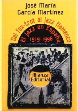 portada Del Fox-Trot al Jazz-Flamenco