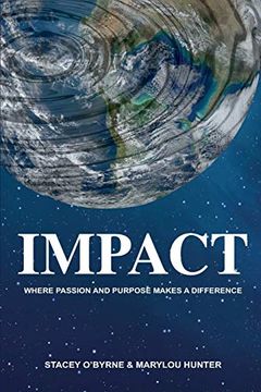 portada Impact: Where Passion and Purpose Makes a Difference (en Inglés)