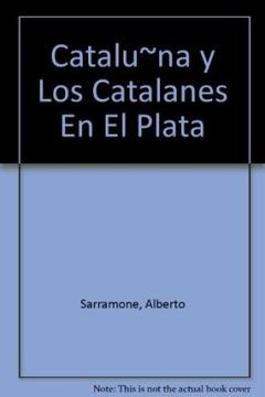 portada cataluña y los catalanes en el plata (in Spanish)