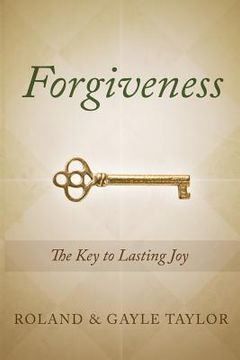 portada Forgiveness: The Key to Lasting Joy (in English)
