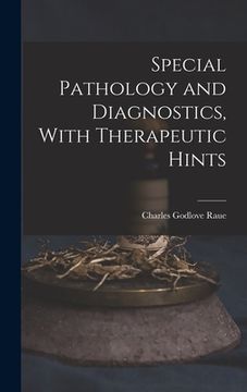 portada Special Pathology and Diagnostics, With Therapeutic Hints