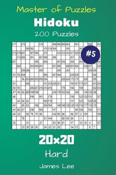 portada Master of Puzzles Hidoku - 200 Hard 20x20 vol. 5 (en Inglés)