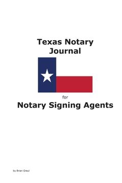 portada Texas Notary Journal for Notary Signing Agents (en Inglés)