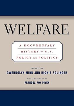 portada Welfare: A Documentary History of U. S. Policy and Politics (in English)