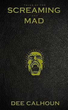 portada Tales of the Screaming and Mad (en Inglés)