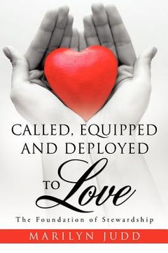 portada called, equipped and deployed to love (in English)