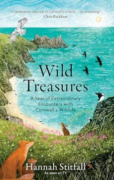 portada Wild Treasures: A Year of Extraordinary Encounters with Cornwall's Wildlife (en Inglés)
