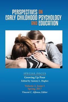 portada Perspectives on Early Childhood Psychology and Education Vol 2.1: Growing Up Poor (en Inglés)