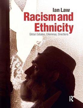 portada Racism and Ethnicity: Global Debates, Dilemmas, Directions
