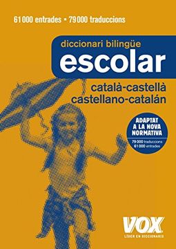 portada Diccionari Escolar Català-Castellà/Castellano-Catalán