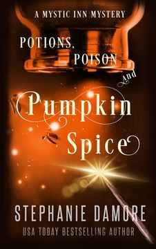 portada Potions, Poison, and Pumpkin Spice: A Paranormal Cozy Mystery (en Inglés)