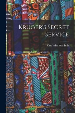 portada Kruger's Secret Service (en Inglés)