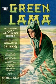 portada the green lama: the complete pulp adventures volume 2 (en Inglés)