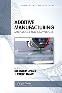 portada Additive Manufacturing (Manufacturing Design and Technology) (en Inglés)