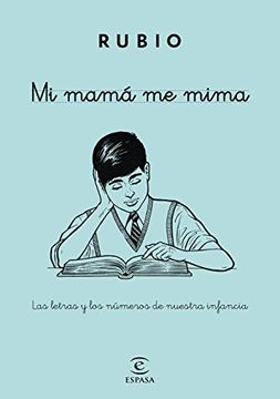 portada Mi mamá me mima : las letras y los números de nuestra infancia (Paperback)