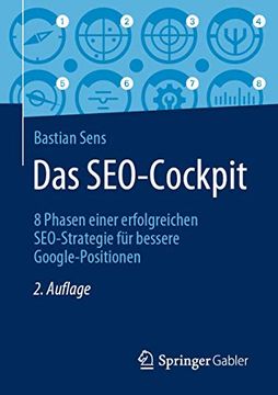 portada Das Seo-Cockpit: 8 Phasen Einer Erfolgreichen Seo-Strategie für Bessere Google-Positionen (en Alemán)