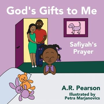portada God's Gifts To Me: Safiyah's Prayer (en Inglés)