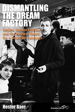 portada Dismantling the Dream Factory: Gender, German Cinema, and the Postwar Quest for a new Film Language (en Inglés)