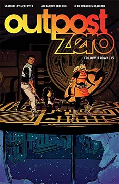portada Outpost Zero Volume 2: Follow it Down (in English)