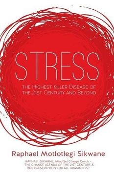 portada Stress, the Highest Killer Disease of the 21St Century and Beyond (en Inglés)