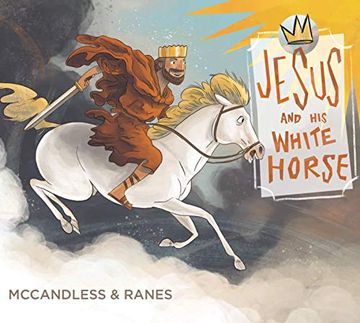 portada Jesus and his White Horse (en Inglés)