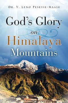 portada god's glory on himalaya mountains (en Inglés)