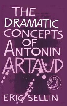portada The Dramatic Concepts of Antonin Artaud