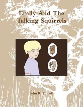 portada Emily And The Talking Squirrels (en Inglés)