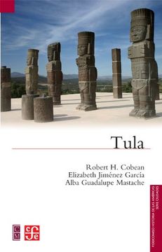 portada Tula (Fideicomiso Historia de las Americas) (in Spanish)