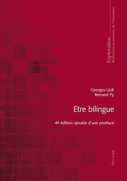 portada Etre Bilingue: 4 e Édition Ajoutée D'Une Postface (Plg. Soc. Science) (en Francés)