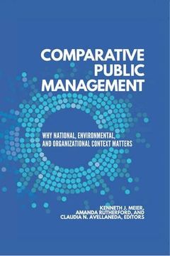 portada Comparative Public Management: Why National, Environmental, and Organizational Context Matters (en Inglés)