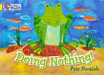 portada Doing Nothing: Band 03/Yellow (en Inglés)