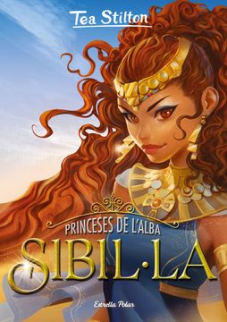 portada Princeses de L'Alba 3. Sibil·La (Tea Stilton. Princeses del Regne de la Fantasia) (en Catalá)