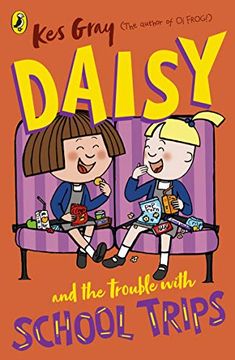 portada Daisy and the Trouble with School Trips (in English)