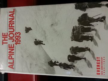 portada The Alpine Journal 1993: Incorporating the Journal of the Ladies' Alpine Club & Alpine Climbing (en Inglés)