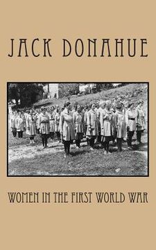 portada Women in the First World War (en Inglés)