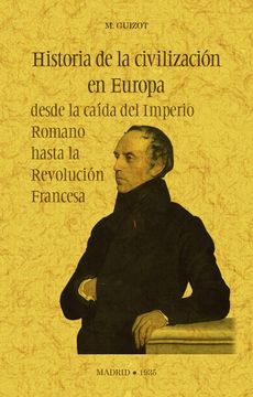 portada Historia de la Civilizacion en Europa Desde la Caida del Imperio Romano Hasta la Revolucion Francesa (in Spanish)