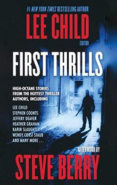 portada First Thrills: High-Octane Stories From the Hottest Thriller Authors (en Inglés)