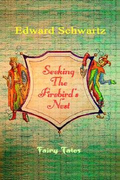 portada seeking the firebird's nest: fairy tales (in English)