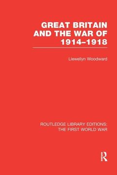 portada Great Britain and the War of 1914-1918 (Rle the First World War) (in English)