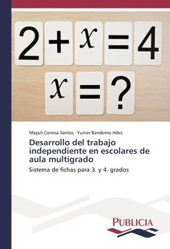 portada Desarrollo del trabajo independiente en escolares de aula multigrado: Sistema de fichas para 3. y 4. grados (Spanish Edition)