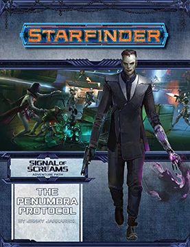 portada Starfinder Adventure Path: The Penumbra Protocol (Signal of Screams 2 of 3) (en Inglés)