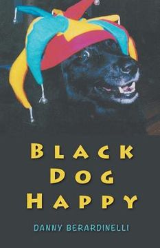 portada Black Dog Happy (en Inglés)